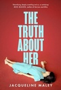 Cover: The Truth about Her - The Borough Press
