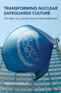 Abbildung von: Transforming Nuclear Safeguards Culture - MIT Press