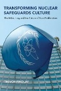 Cover: Transforming Nuclear Safeguards Culture - MIT Press
