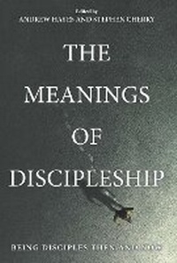 Enlarge image Cover: The Meanings of Discipleship - SCM Press