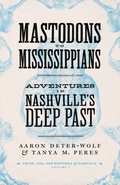 Cover: Mastodons to Mississippians - Vanderbilt University Press