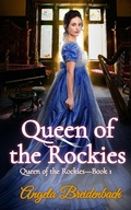 Cover: Queen of the Rockies - Queen of the Rockies
