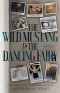 Cover: The Wild Mustang and The Dancing Fairy - Purple Prose Press LLC