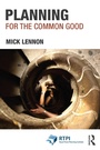 Cover: Planning for the Common Good - Routledge