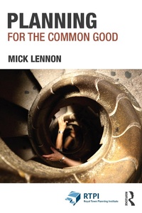 Enlarge image Cover: Planning for the Common Good - Routledge