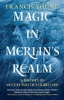 Cover: Magic in Merlin's Realm - Cambridge University Press