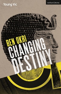 Abbildung von: Changing Destiny - Methuen Drama