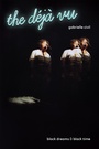 Cover: the d&eacute;j&agrave; vu - Coffee House Press