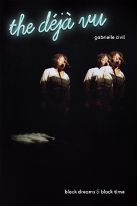 Enlarge image Cover: the déjà vu - Coffee House Press