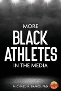 Cover: More Black Athletes in the Media - PageTurner Press and Media