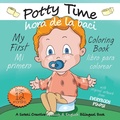 Cover: My First Potty Time Coloring Book / Mi primero hora de la baci libro para colorear - Suteki Creative