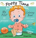 Cover: My First Potty Time Coloring Book / Mi primero hora de la baci libro para colorear - Suteki Creative