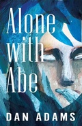 Cover: Alone with Abe / Schizophrenic Statue - TEN16 Press