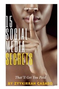 Cover: 15 Social Media Secrets That'll Get You Paid - Lulu.com