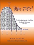 Cover: Baby Stats! An Introduction to Statistics in Social Sciences (2nd Edition) - Lulu.com