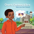 Cover: Church, Crackers and Juice - Michelle M. Knight