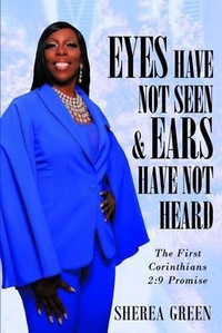 Abbildung von: EYES HAVE NOT SEEN & EARS HAVE NOT HEARD The First Corinthians 2 - Pecan Tree Publishing