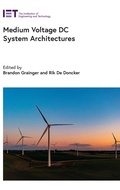 Cover: Medium Voltage DC System Architectures - Institution of Engineering and Technology