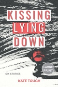 Cover: Kissing Lying Down (Large Print Edition) - Picon Press