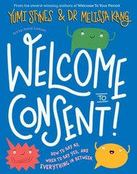 Enlarge image Cover: Welcome to Consent - Little Tiger