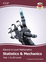 Cover: Edexcel AS & A-Level Mathematics Student Textbook - Statistics & Mechanics Year 1/AS + Online Ed - Coordination Group Publications Ltd (CGP)