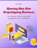 Cover: Running Your Own Dropshipping Business - Dropshipping and E-Commerce