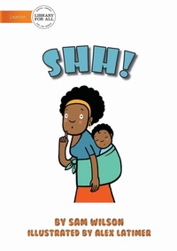 Enlarge image Cover: Shh! - Library for All