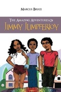 Cover: The Amazing Adventures of Jimmy Jumpferjoy - Lime Press LLC