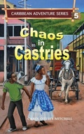 Cover: Chaos in Castries - CAS