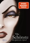 Cover: Disney Villains 1: Die Sch&ouml;nste im ganzen Land - Carlsen