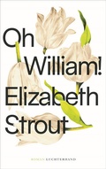 Cover: Oh, William! - Luchterhand Literaturverlag