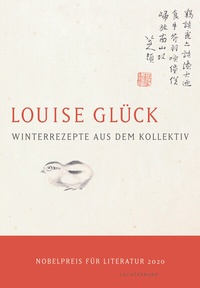 Abbildung von: Winterrezepte aus dem Kollektiv - Luchterhand Literaturverlag