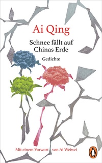 Abbildung von: Schnee fällt auf Chinas Erde - Penguin Verlag