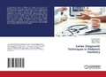 Cover: Caries Diagnostic Techniques in Pediatric Dentistry - LAP Lambert Academic Publishing