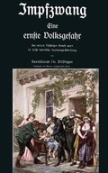 Cover: Impfzwang - Eine ernste Volksgefahr - College for Knowledge