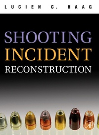 Abbildung von: Shooting Incident Reconstruction - Academic Press