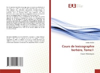 Abbildung von: Cours de lexicographie berbère, Tome I - Éditions universitaires européennes