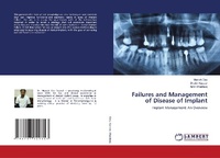 Enlarge image Cover: Failures and Management of Disease of Implant - LAP Lambert Academic Publishing