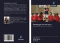 Cover: Pedagogie van de sport - Uitgeverij Onze Kennis