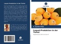Cover: Loquat-Produktion in der Tuerkei - Verlag Unser Wissen