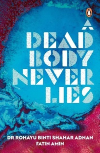 Abbildung von: A Dead Body Never Lies - Penguin Random House SEA