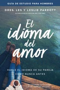 Cover: El idioma del amor: gu&iacute;a de estudio para hombres - Tyndale House Publishers