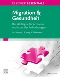 Cover: ELSEVIER ESSENTIALS Migration & Gesundheit - Urban & Fischer