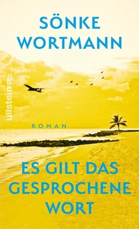 Abbildung von: Es gilt das gesprochene Wort - Ullstein