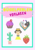 Cover: B&uuml;gelperlen Vorlagen - epubli