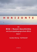 Cover: Horizonte der Bild-/Kunstgeschichte mit kunstp&auml;dagogischem Blick - Athena bei wbv