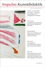 Cover: Impulse.Kunstdidaktik / Impulse.Kunstdidaktik 26 - wbv Media