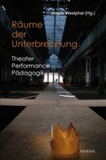 Cover: R&auml;ume der Unterbrechung - Athena bei wbv