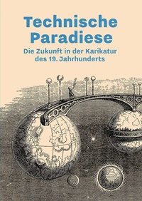 Enlarge image Cover: Technische Paradiese - Athena bei wbv