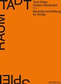 Cover: SpielRaumStadt - Athena bei wbv